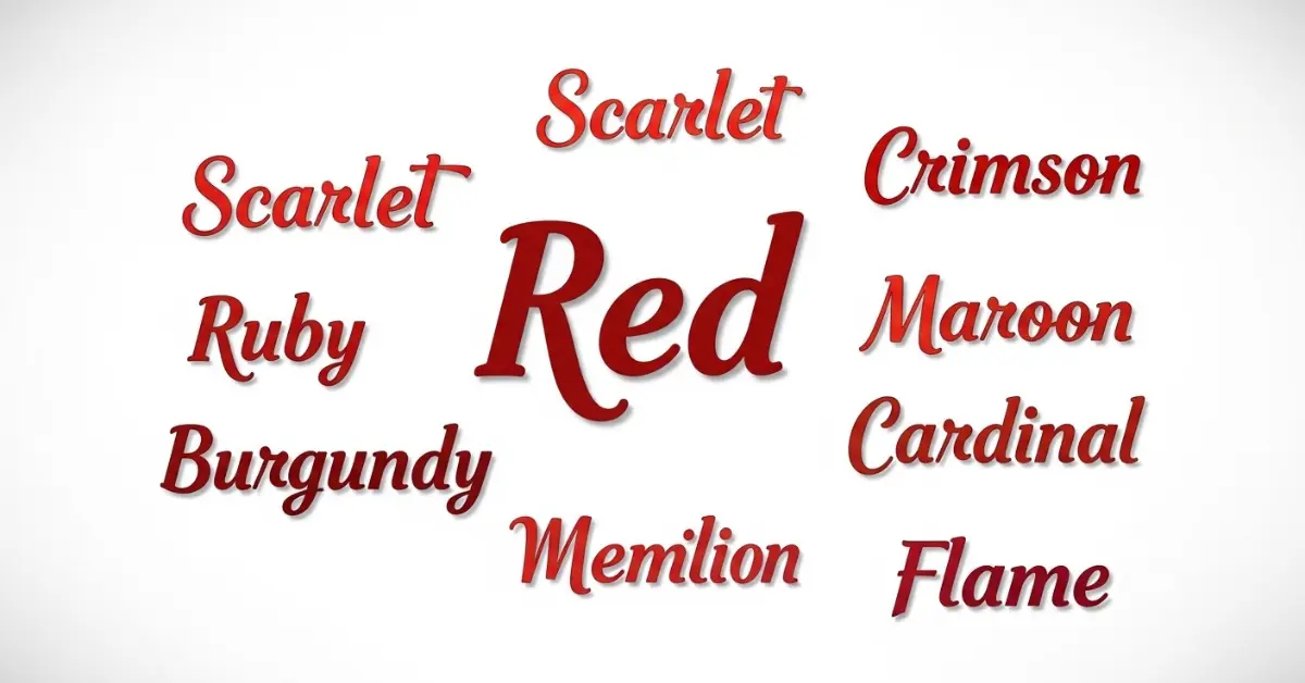 Red Descriptive Words Synonyms for Red Colour: 50 Simple Words to Describe Red