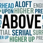 synonyms-for-above