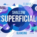 synonyms-for-superficial